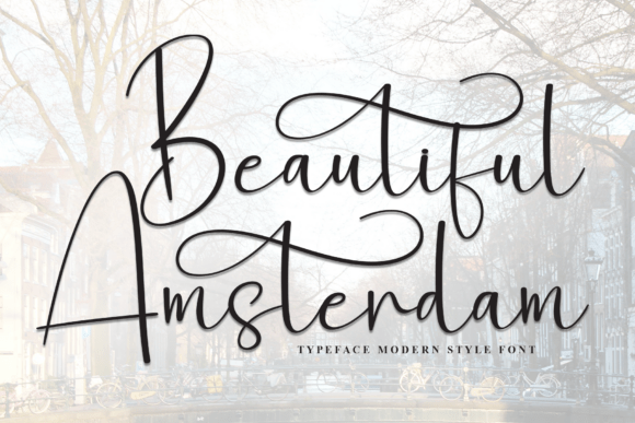 Beautiful Amsterdam Font: A Script for Sophisticated Storytelling