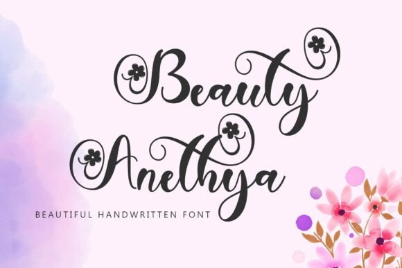 Beauty Anethya: A Script Font with Grace and Purpose