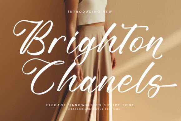 Brighton Chanels Font: The Script That Elevates Your Campaign