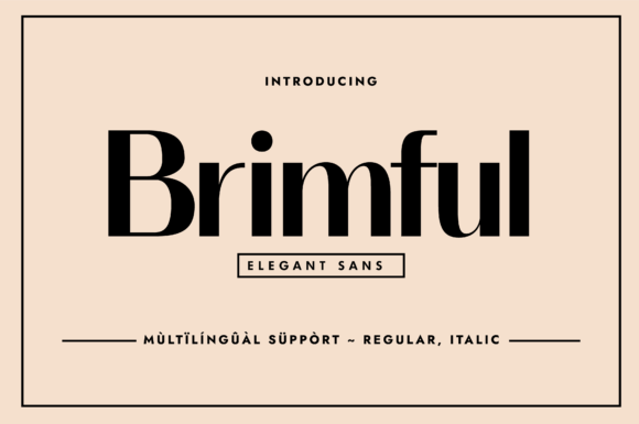 Brimful Typeface: A Polished Addition to Your Brand’s Design Toolkit