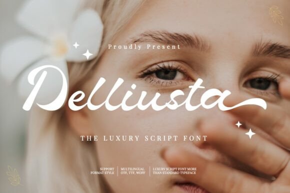 Delliusta Font: A Luxurious Script for Editorial Elegance