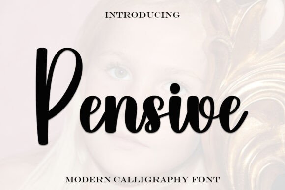 How Pensive Font Elevates Campaign Messaging