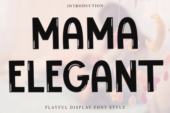 Mama Elegant: A Handwritten Typeface for Editorial Design