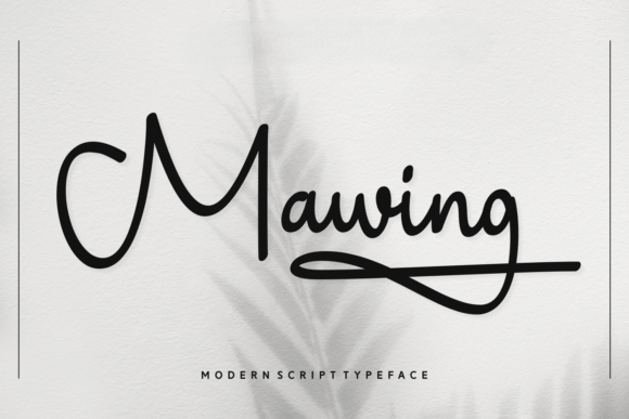 Mawing: A Script Font with Personality and Purpose