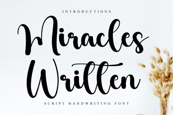 Miracles Written: The Handwritten Font That Elevates Your Campaign Design