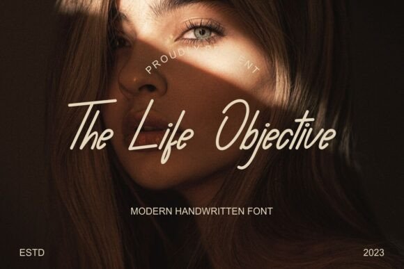 The Life Objective: A Script Font with Purpose