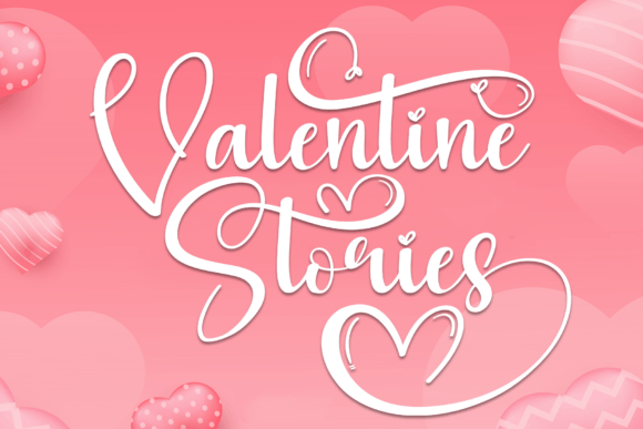 Valentine Stories Font: A Timeless Typeface for Heartfelt Creations