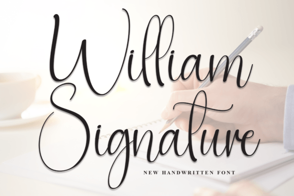 William Signature Font: A Handwritten Script for Heartfelt Creations